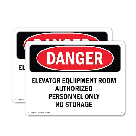 Signmission Elevator Equipment Room Authorized Personnel Danger Sign, Plastic, 24in W x 18in L, 2PK OS-2PACK-DS-P-1824-L-2244